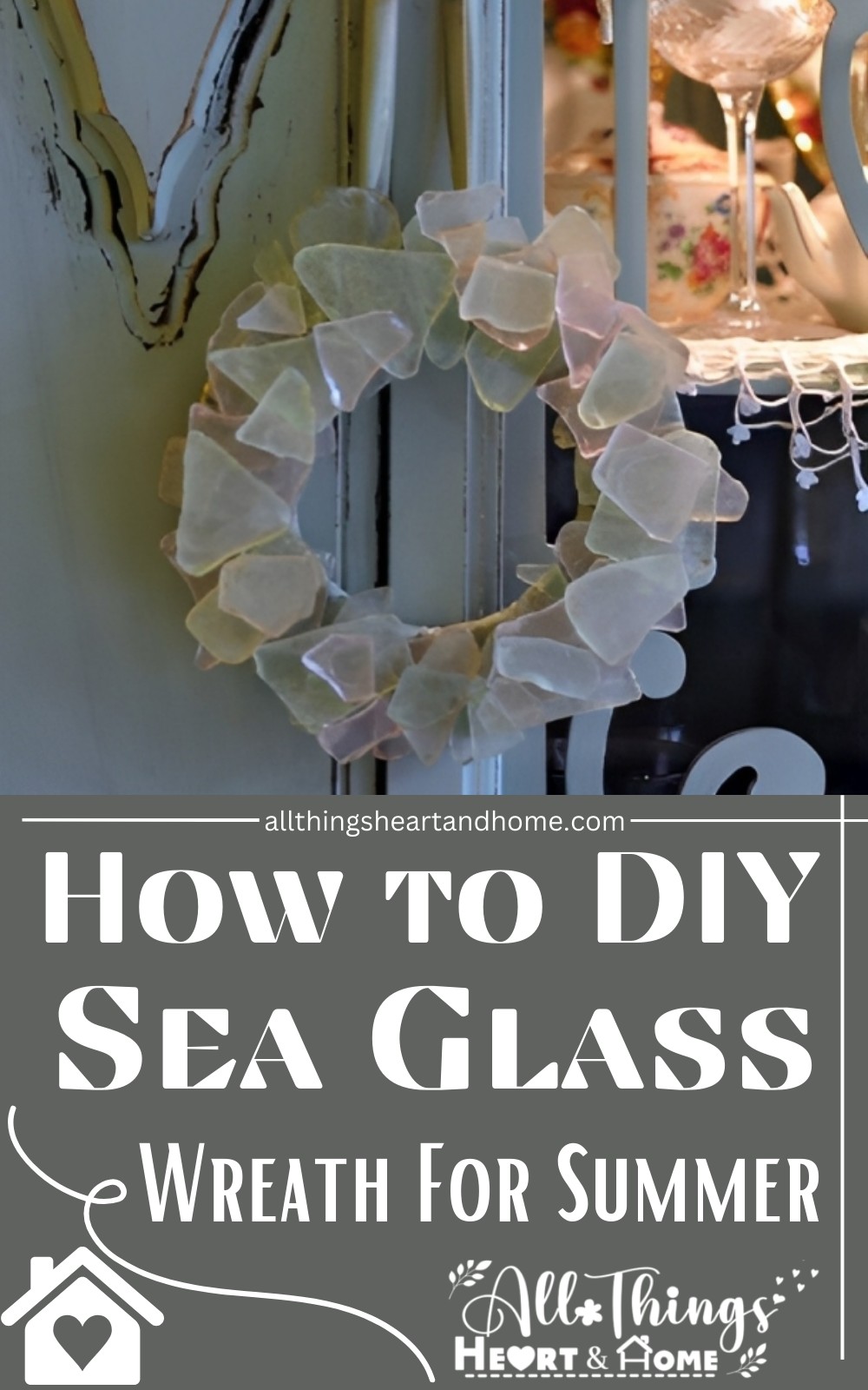 How To DIY Sea Glass Wreath For Summer