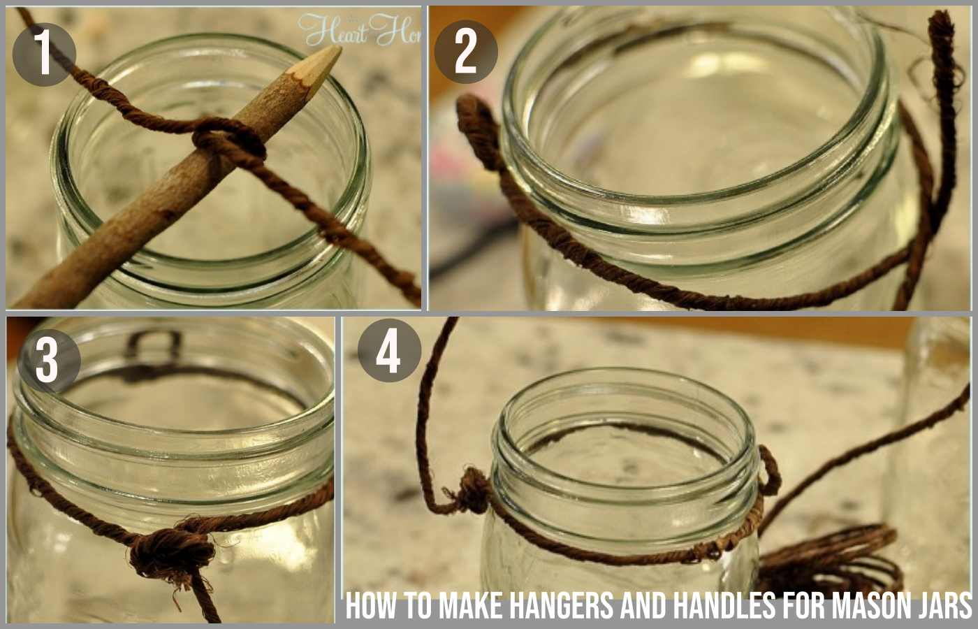 How To Make Hangers & Handles For Mason Jars