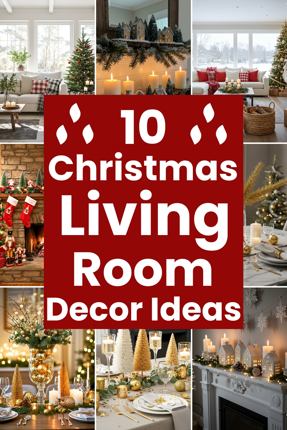 10 Christmas Living Room decor Ideas
