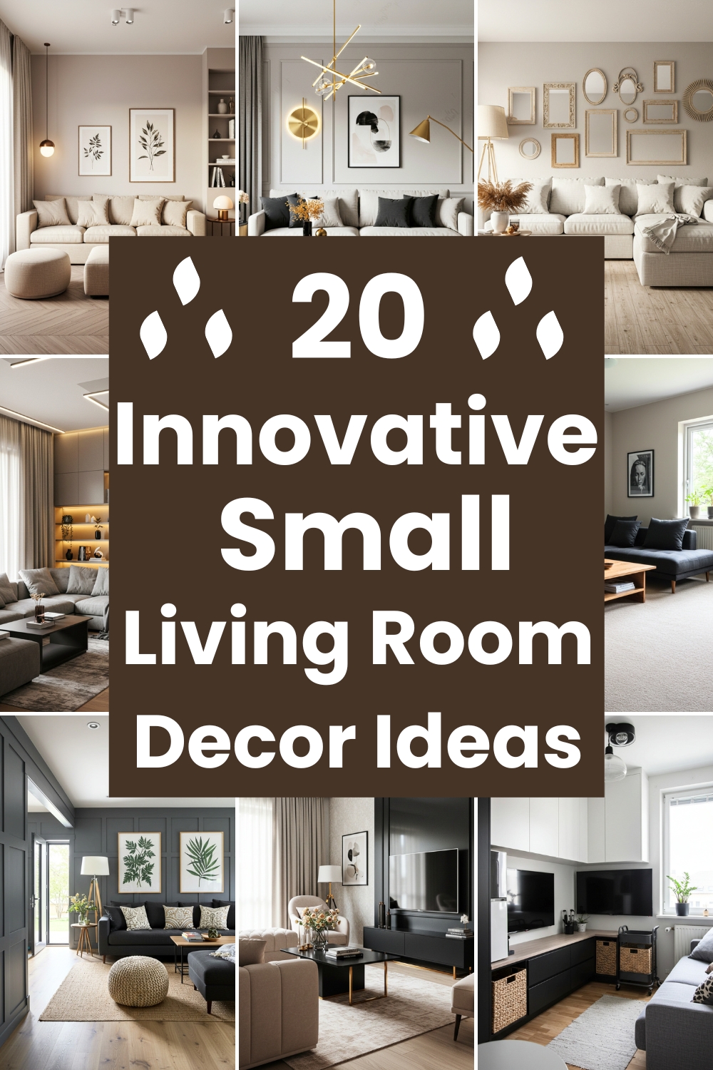 10 Innovative Small Living Room Decor Ideas