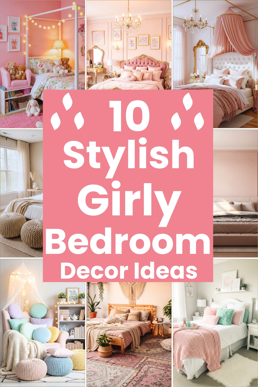 10 Stylish Girly Bedroom Decor Ideas (1)