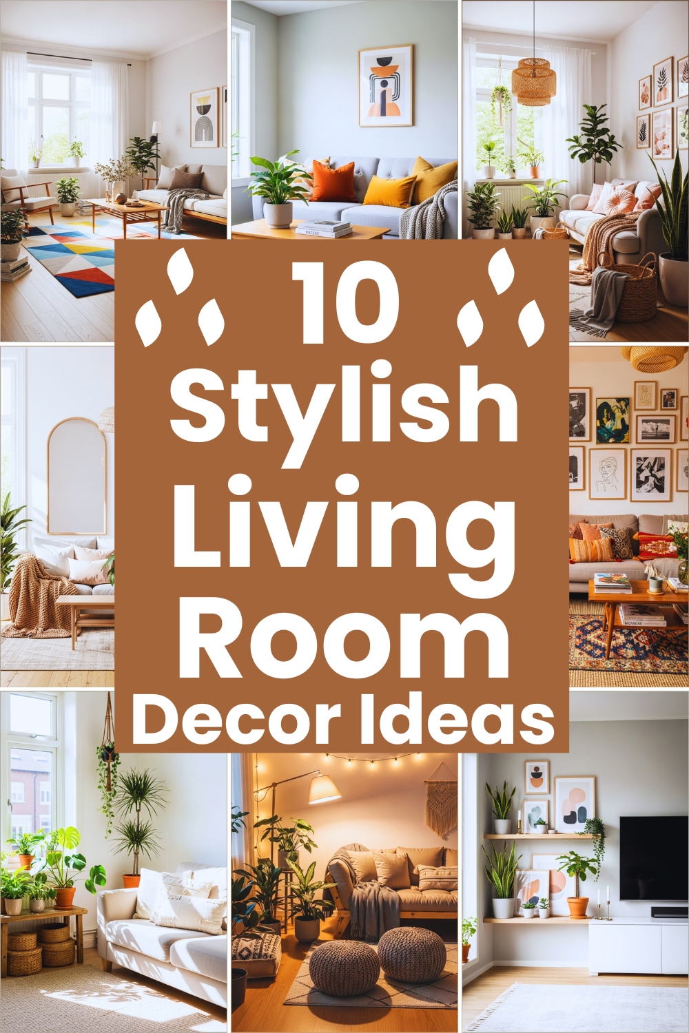 10 Stylish Living Room Decor Ideas