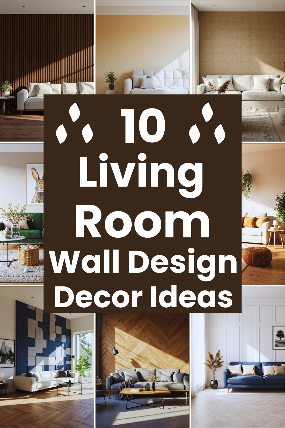 10 Wall Design Ideas Living Room Decor Ideas