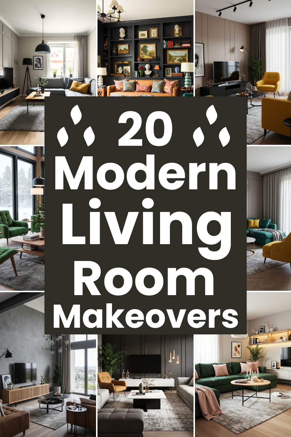 20 Modern Living Room Makeover Ideas
