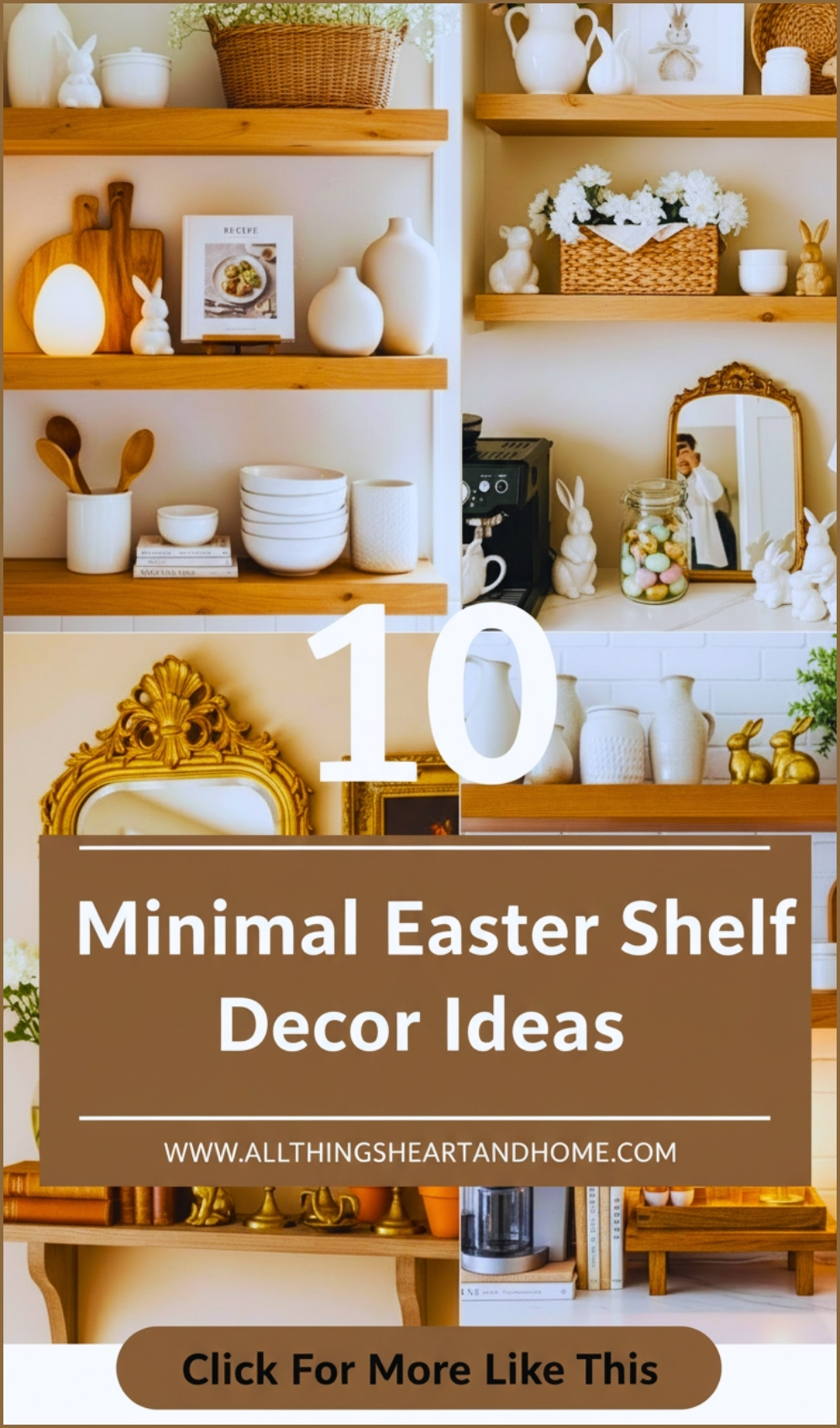 Minimal Easter Shelf Decor Ideas