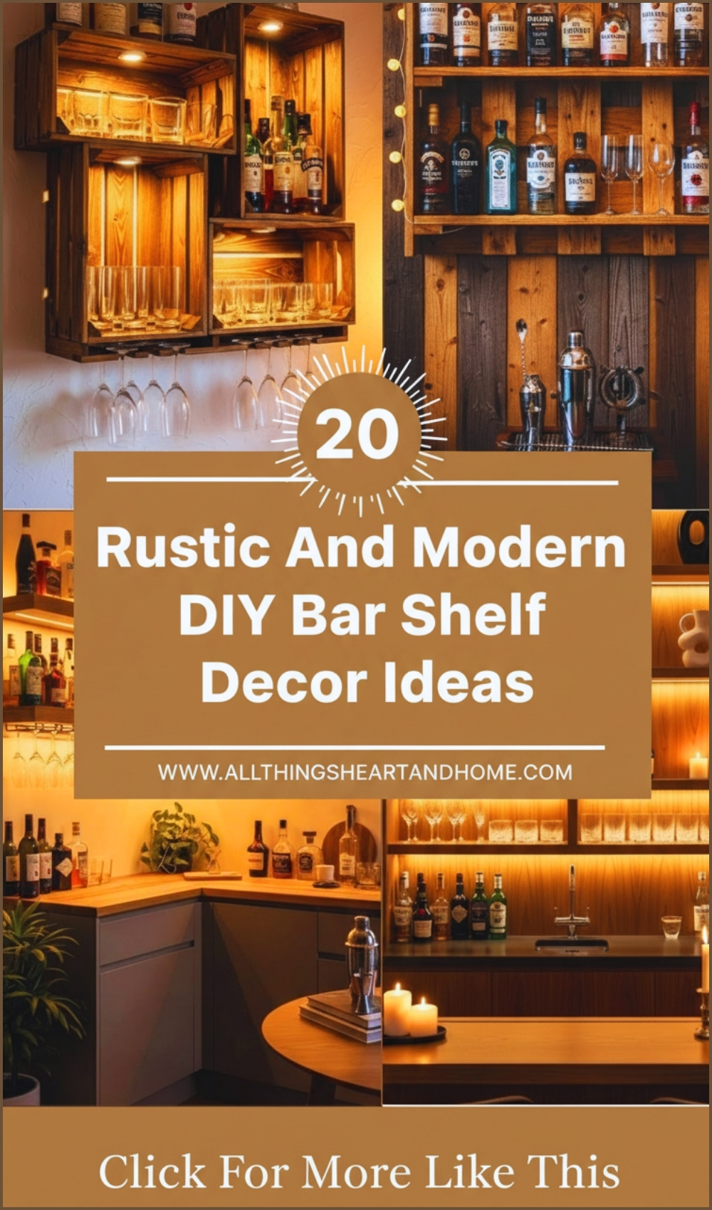 Rustic And Modern DIY Bar Shelf Decor Ideas