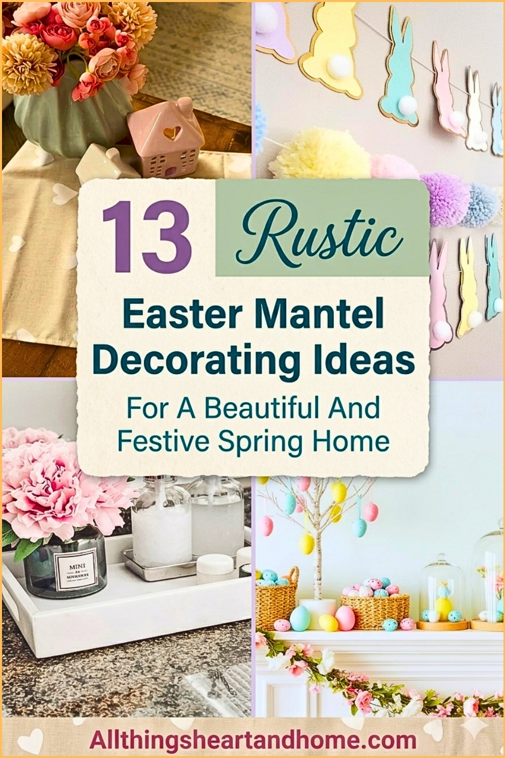 13 Rustic Easter Mantel Decorating Ideas For A Beautiful And Festive Spring Home