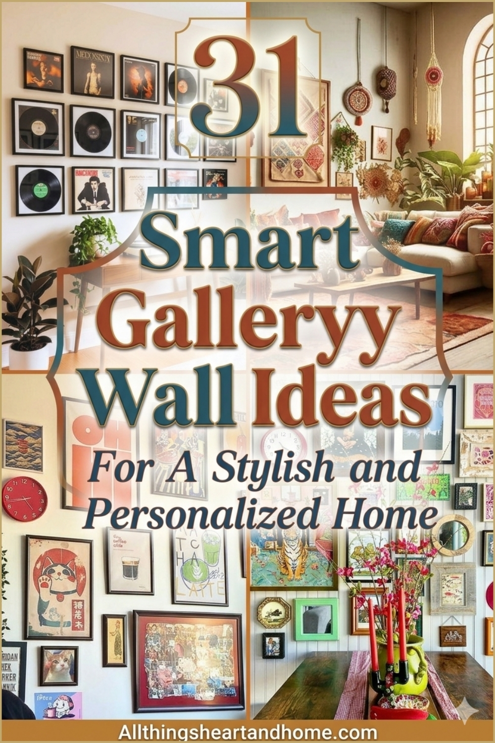 Smart Gallery Wall Ideas for a Stylish and Personalized Home