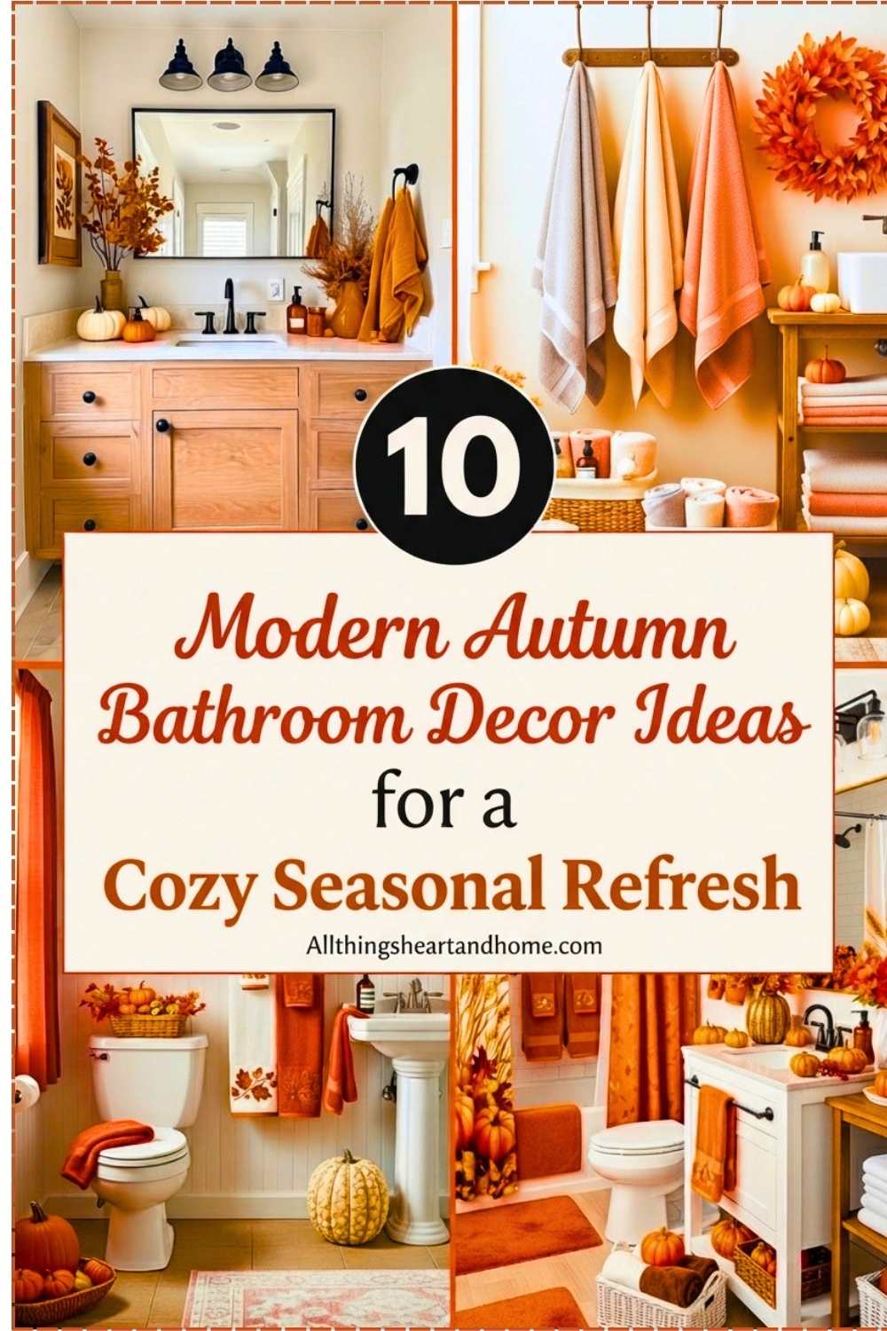 Modern Autumn Bathroom Decor Ideas for a Cozy Seasonal Refresh