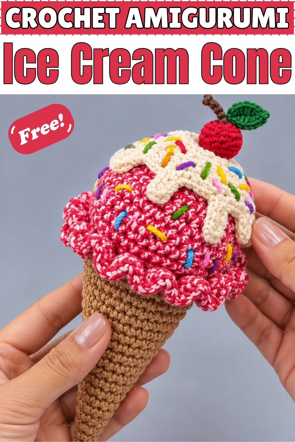 CROCHET AMIGURUMI Ice Cream Cone