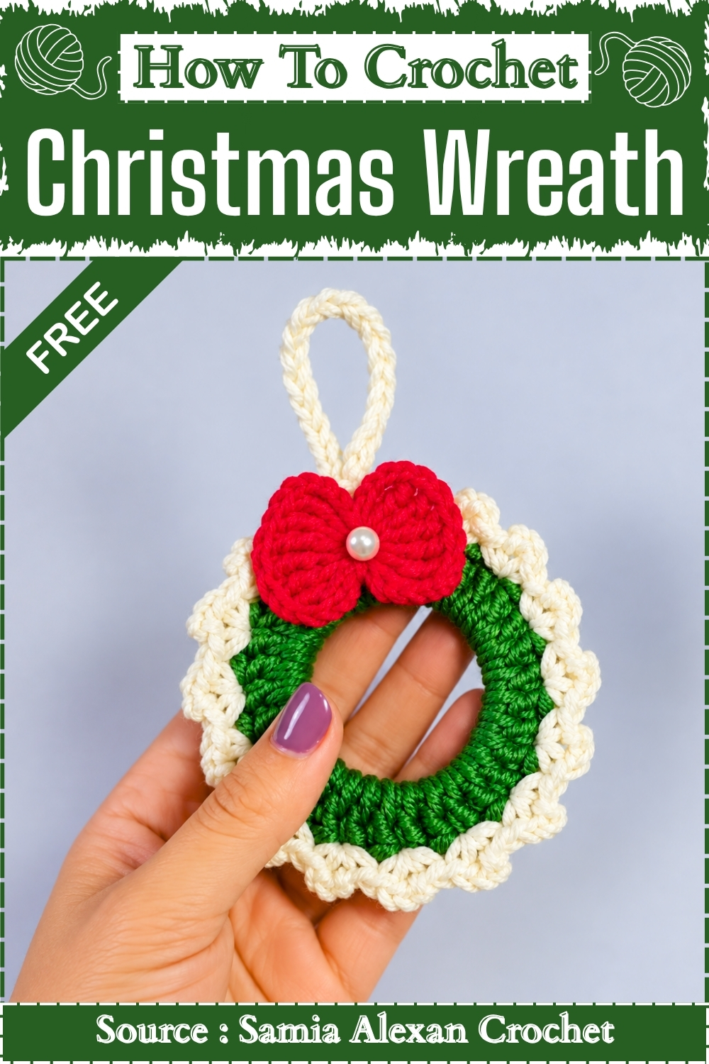 Easy How To Crochet Christmas Wreath Ornament