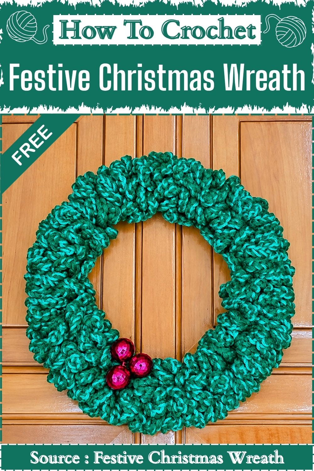 Easy How To Crochet Festive Christmas Wreath