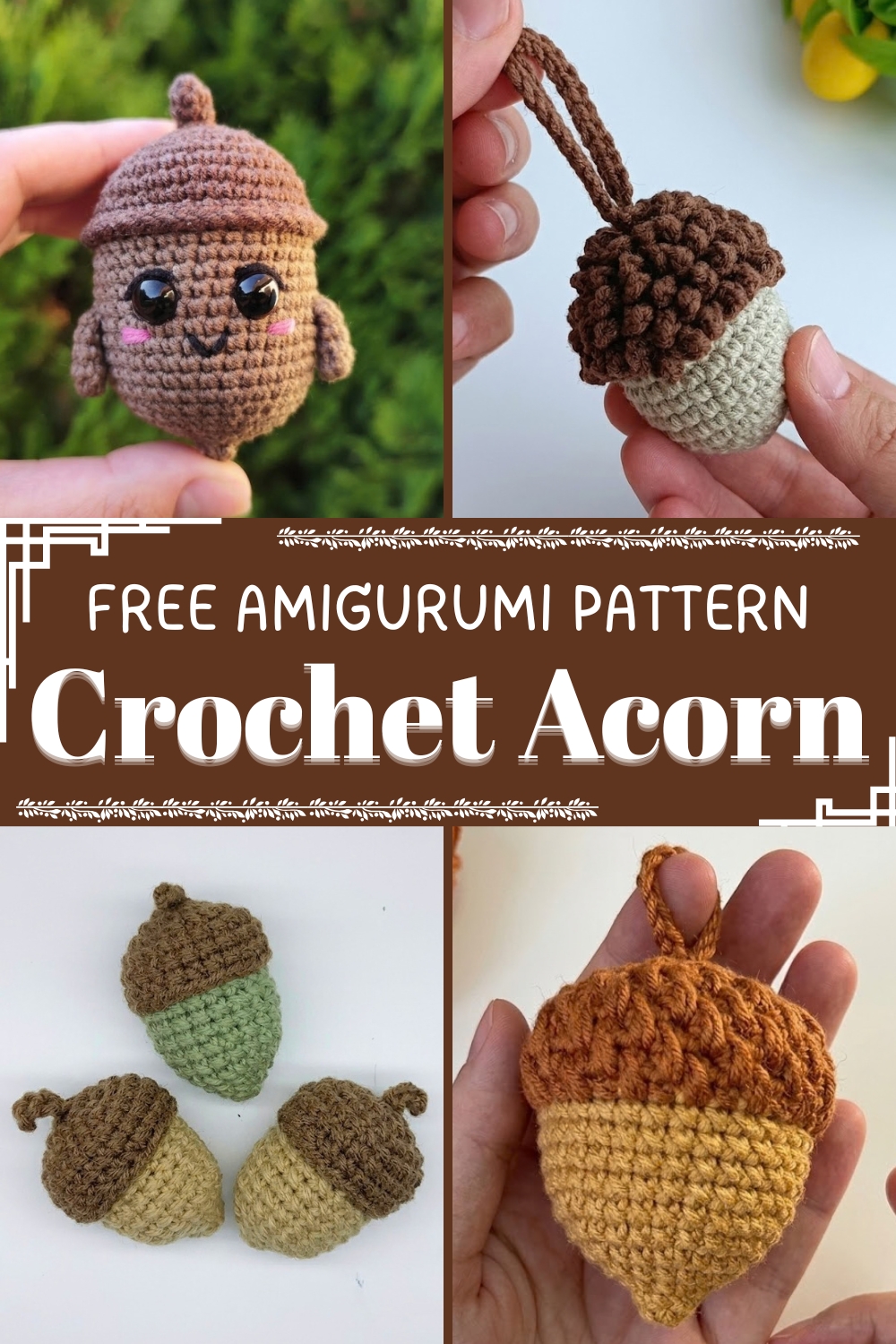 FREE AMIGURUMI Crochet Acorn