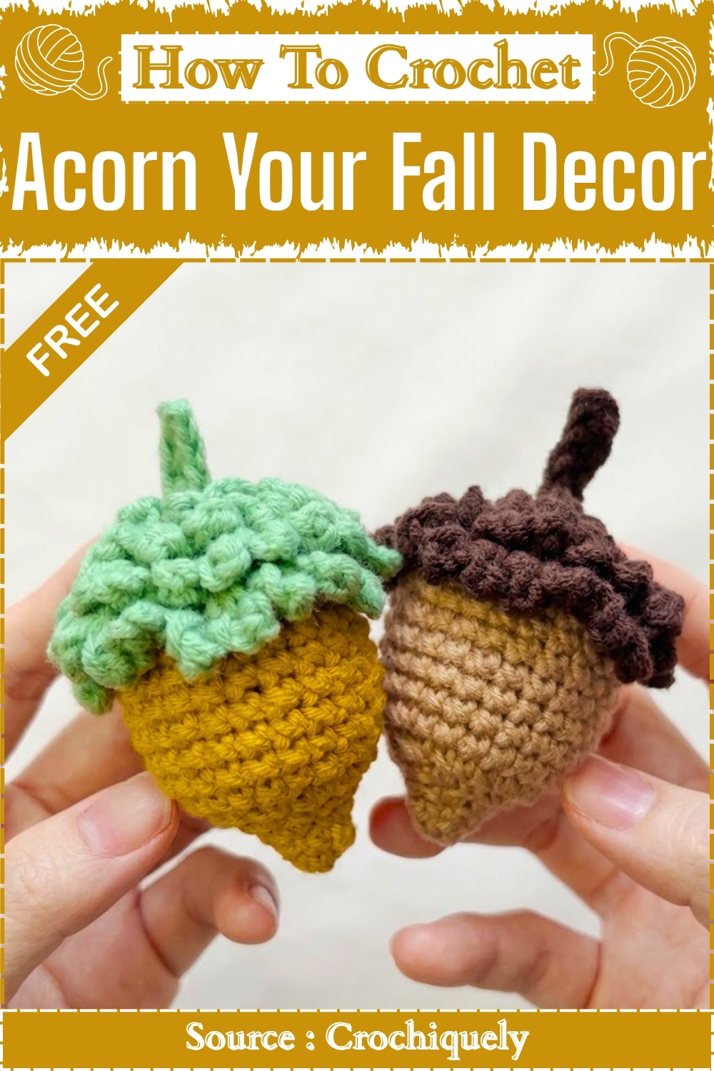 How To Crochet Acorn For Your Fall Decor