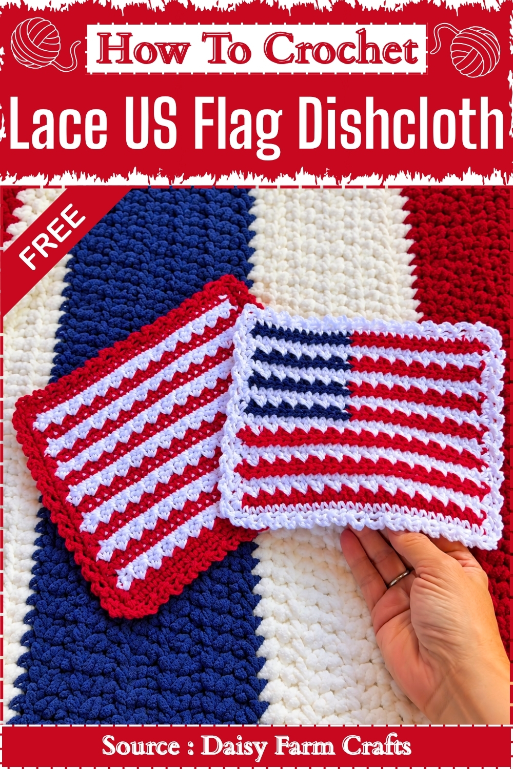 How To Crochet Lace US Flag Dishcloth