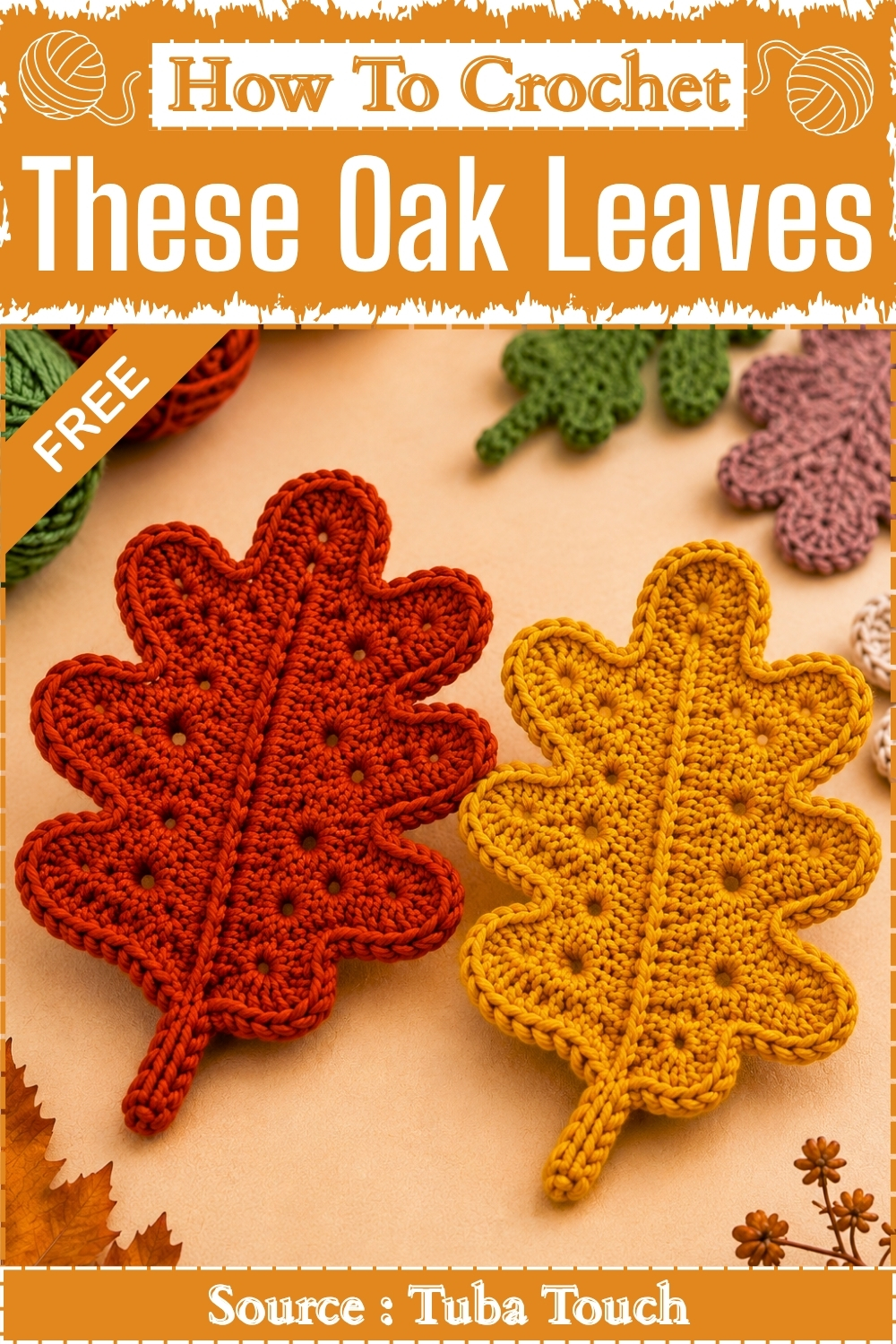 How To Crochet Round These Oak Leaves