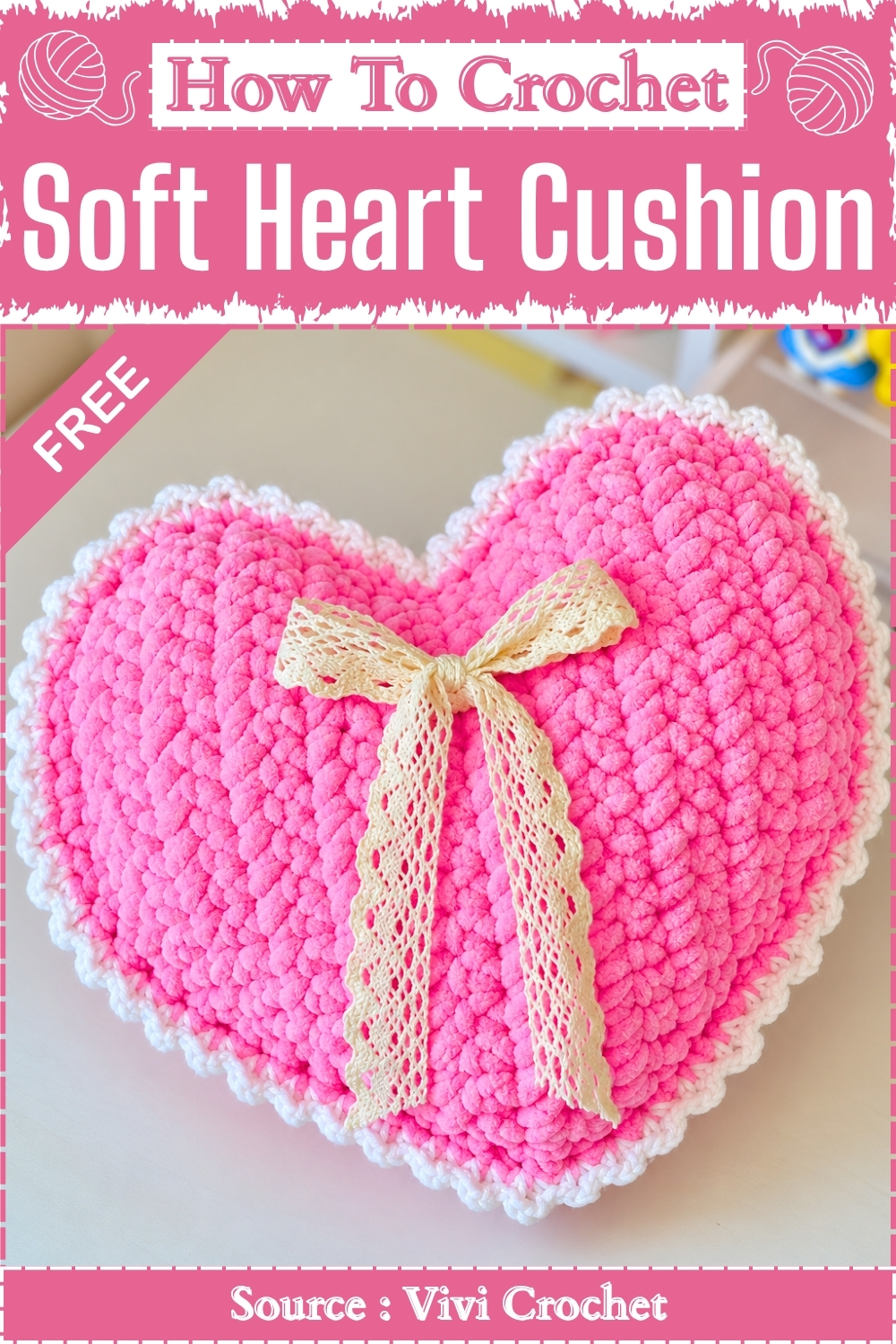How To Crochet Soft Heart Cushion
