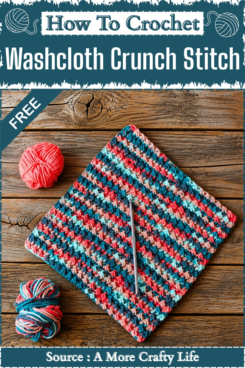 How To Crochet Washcloth Crunch Stitch